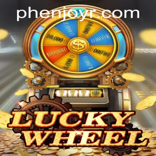 Exploring the Excitement of LuckyWheel: A Phenjoy Experience