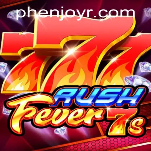 Discover RushFever7s: A Thrilling Journey into the World of Phenjoy