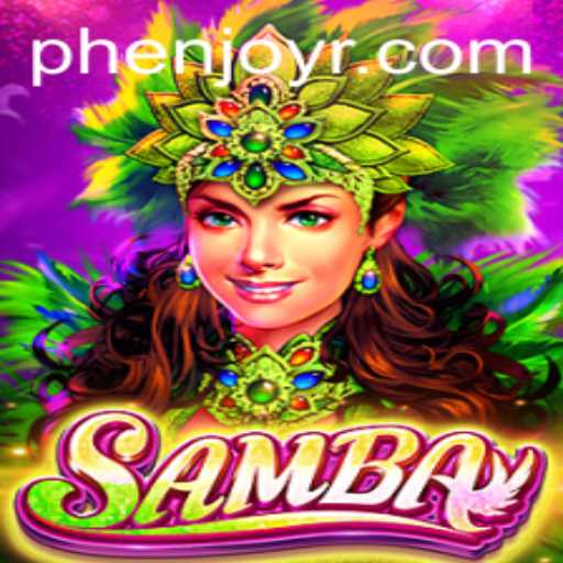 Exploring Samba: The Thrilling New Game by PhenJoy